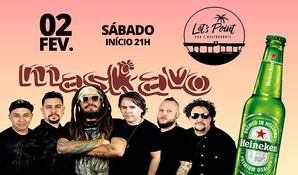 Ingresso unissex + 1 Heineken longneck para curtir o show nacional com Maskavo no Let’s Point no Balneário Rincão, dia 02 de fevereiro