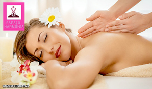 Medite, relaxe, permita-se! Massagem relaxante no Espaço Harmonia, válido de segunda a sexta