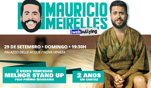 Ingresso para show de stand up comedy + webbullying com Maurício Meirelles, 29 de setembro, domingo às 19h30m no Teatro Palazzo Delle Acque em Nova Veneza