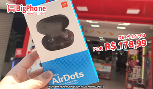 Gente que ta sempre com fones de ouvido! Fone de Ouvido Airdots na BigPhone no Centro de Criciúma, válido de segunda a sexta