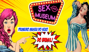 SEX MUSEUM: entrada para o primeiro Museu do Sexo do Brasil em Gramado - RS a partir de R$ 29,00